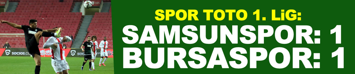 Spor Toto 1. Lig: Samsunspor: 1 - Bursaspor: 1