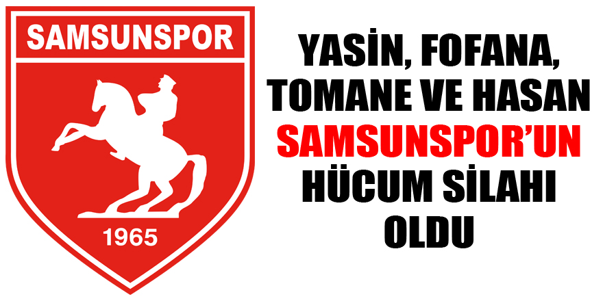 Samsunspor’da goller de asistler de 4 futbolcu arasında paylaşıldı