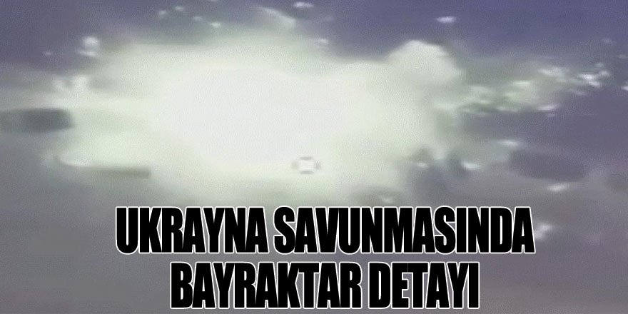 Ukrayna savunmasında Bayraktar detayı