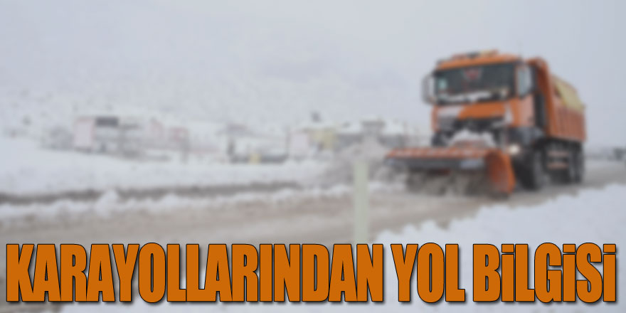 KARAYOLLARINDAN YOL BİLGİSİ