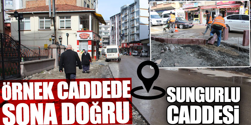 ÖRNEK CADDEDE SONA DOĞRU