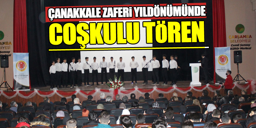 Çanakkale Zaferi yıldönümünde coşkulu tören