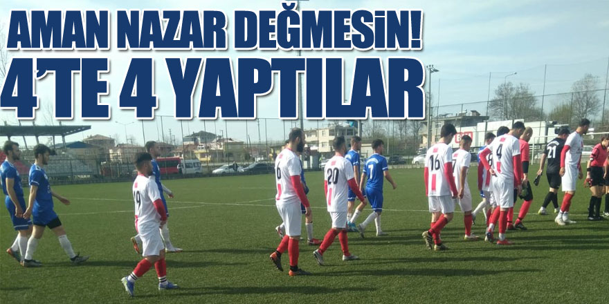  Aman Nazar Değmesin! 4’te 4 Yaptılar