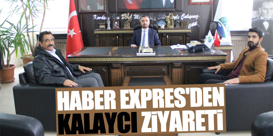 HABER EXPRES'DEN KALAYCI ZİYARETİ