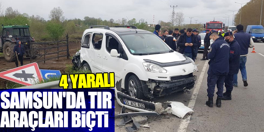 Samsun'da tır araçları biçti: 4 yaralı