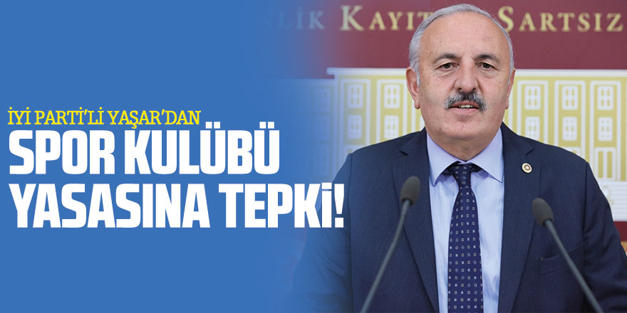 İYİ Parti Samsun Milletvekili Bedri Yaşar; “Gençler işsizken, umutsuzken spora nasıl yönlensin?”