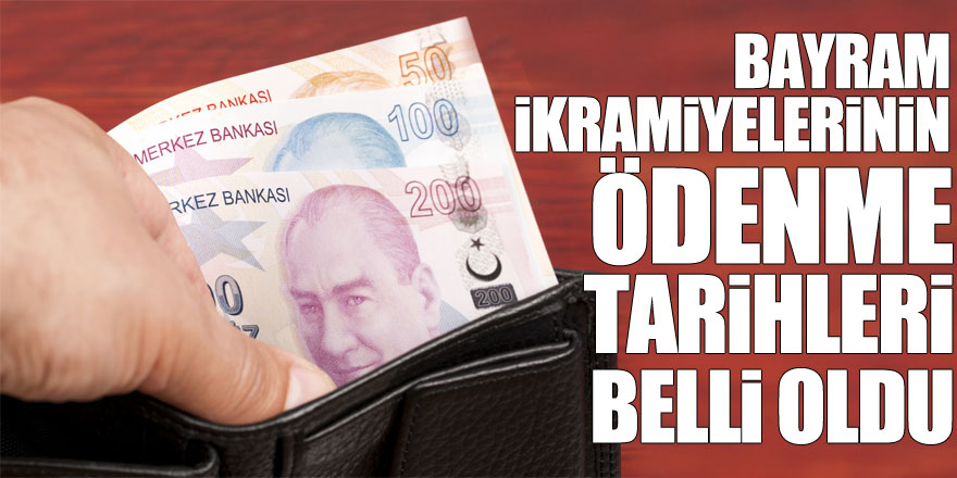 Emekli bayram ikramiyelerinin ödenme tarihleri belli oldu!