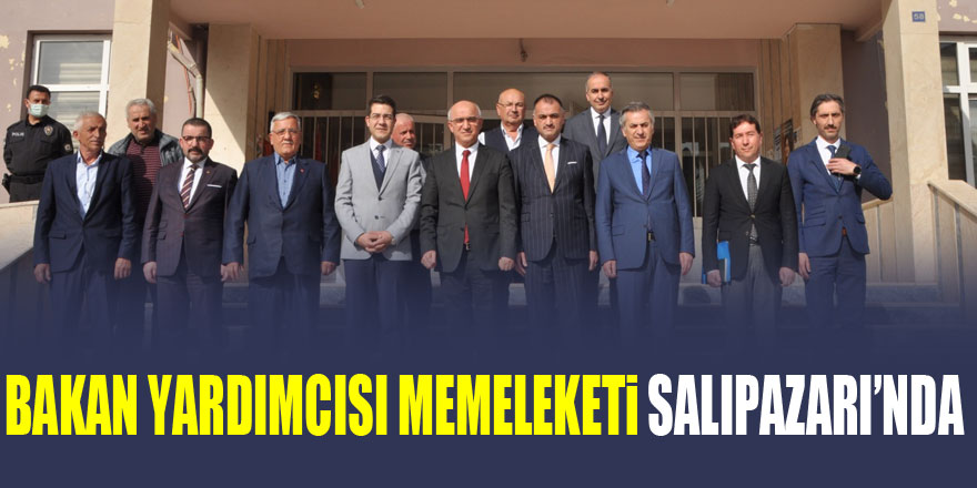 Bakan Yardımcısı Memeleketi Salıpazarı’nda