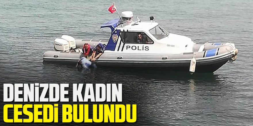 Denizde kadın cesedi bulundu