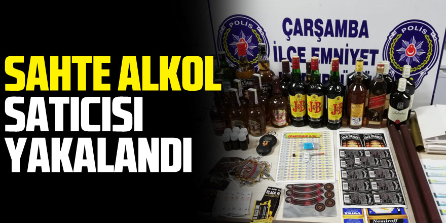 ÇARŞAMBA’DA SAHTE ALKOL SATICISI YAKALANDI