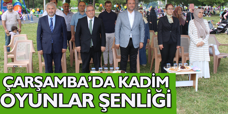 ÇARŞAMBA’DA KADİM OYUNLAR ŞENLİĞİ