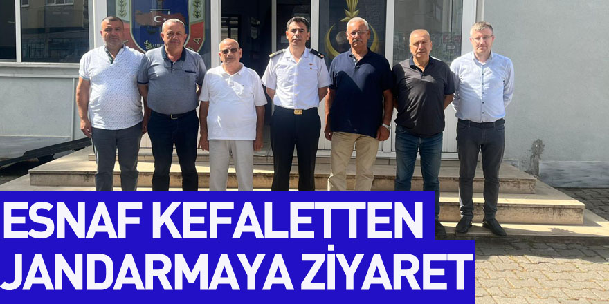 ESNAF KEFALETTEN JANDARMAYA ZİYARET