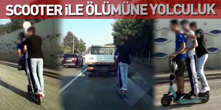 Scooter ile ölümüne yolculuk