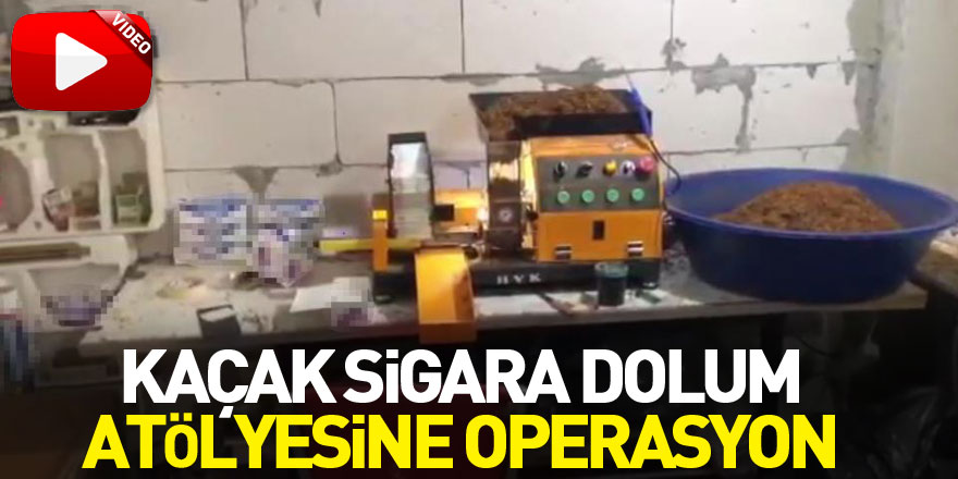 Samsun'da kaçak sigara dolum atölyesine operasyon