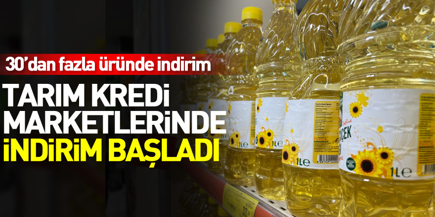 Tarım Kredi marketlerinde indirim başladı