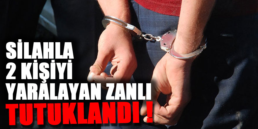 Samsun'da silahla 2 kişiyi yaralayan zanlı tutuklandı