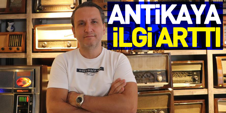 Antikaya ilgi arttı