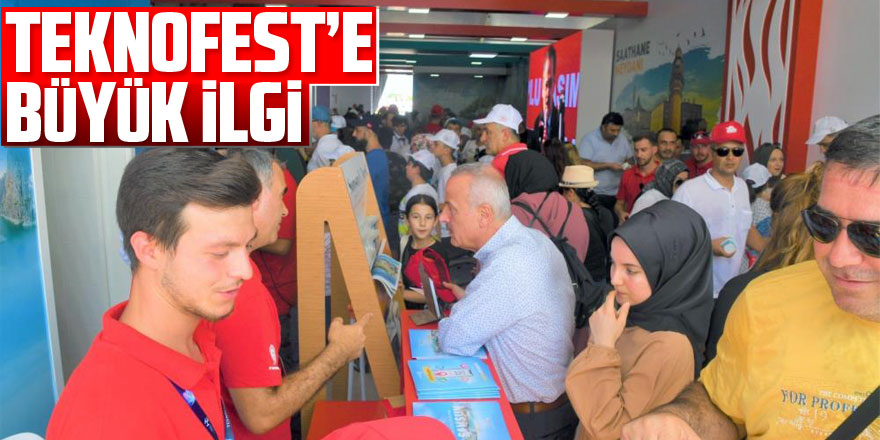 TEKNOFEST’e büyük ilgi