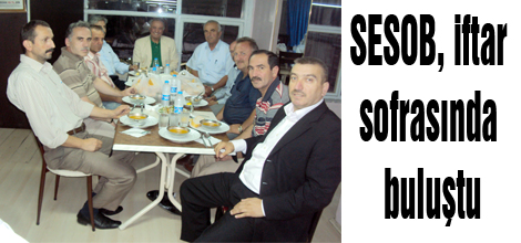 SESOB, iftar sofrasında buluştu