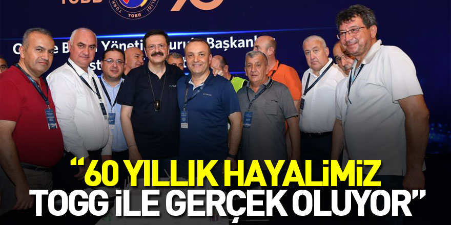 Yılmaz: “60 yıllık hayalimiz TOGG ile gerçek oluyor”