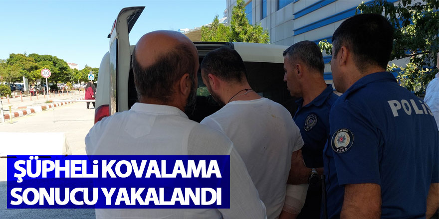 Silahla yaralama olayının şüphelisi kovalama sonucu yakalandı