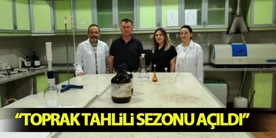 Toprak Tahlili Sezonu açıldı