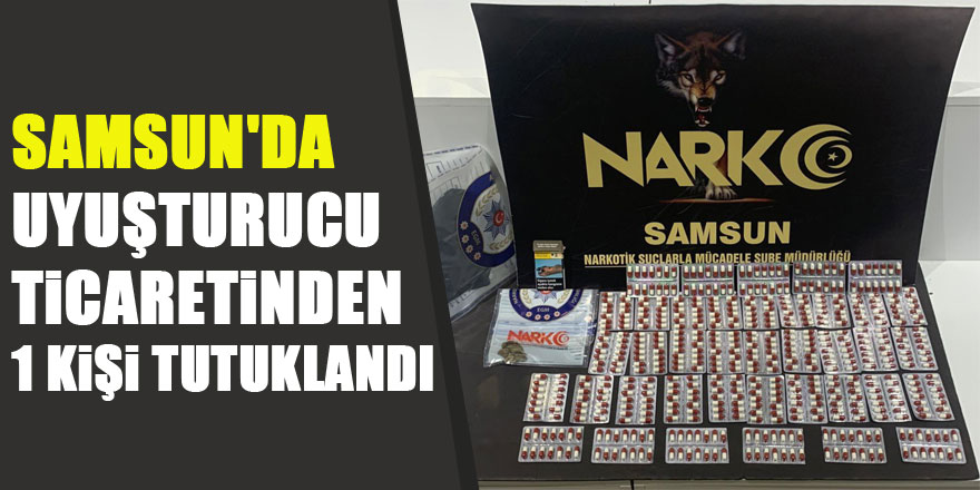 Samsun'da uyuşturucu ticaretinden 1 kişi tutuklandı