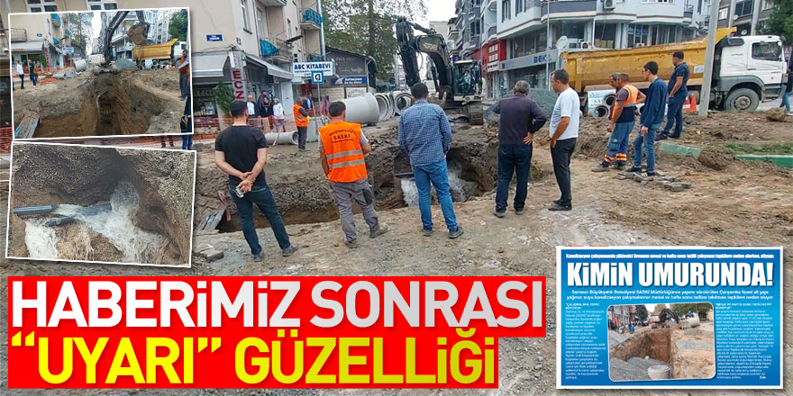 HABERİMİZ SONRASI “UYARI” GÜZELLİĞİ