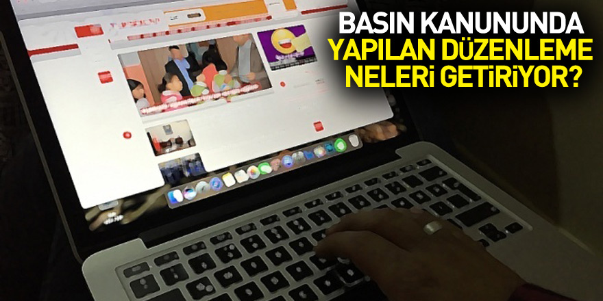 Basın Kanununda yapılan düzenleme neleri getiriyor? İnternet haber editörleri basın kartı alabilecek