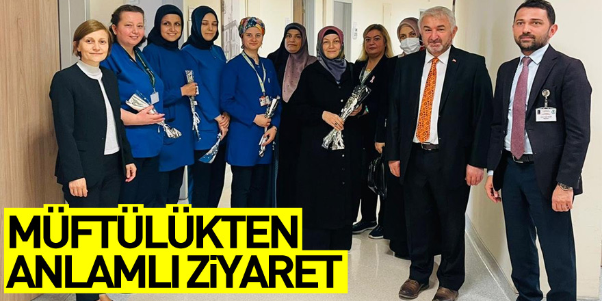 Müftülükten anlamlı ziyaret