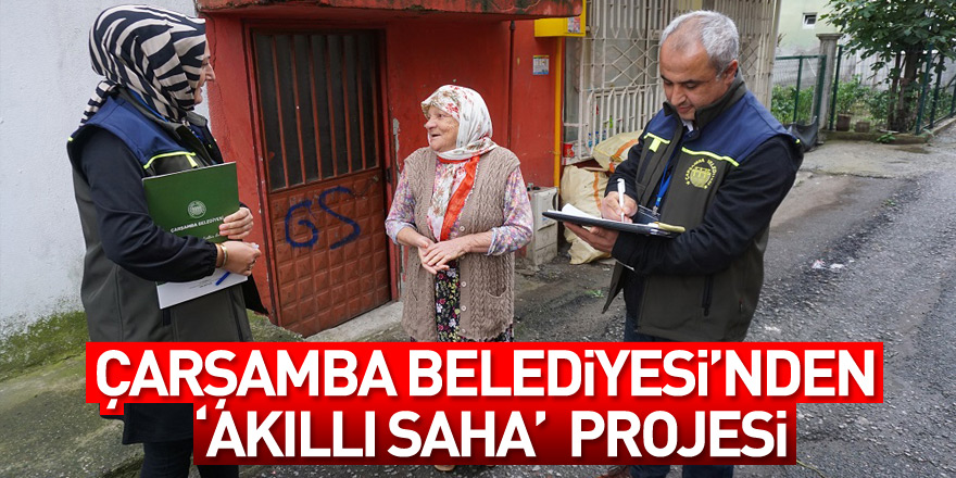 Çarşamba Belediyesi’nden ‘Akıllı Saha’ Projesi