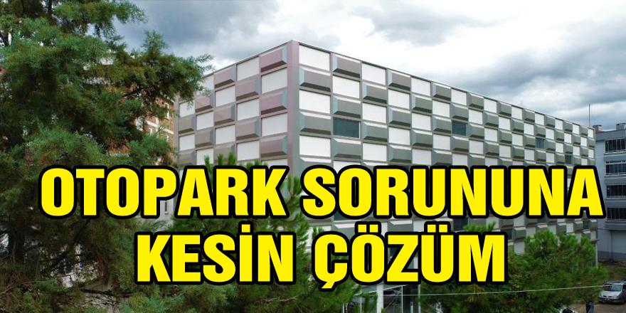 7 mekanik, 2 konvansiyonel otopark ile soruna kalıcı çözüm