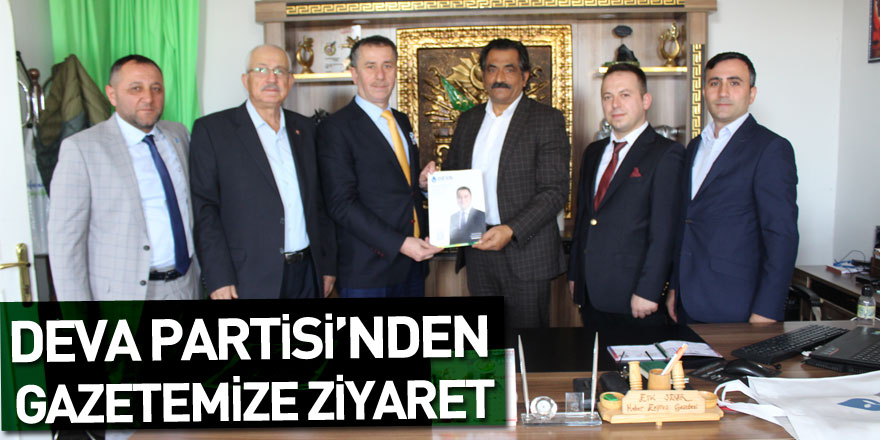 Deva Partisi’nden gazetemize ziyaret