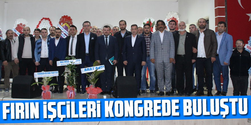 Fırın İşçileri kongrede buluştu