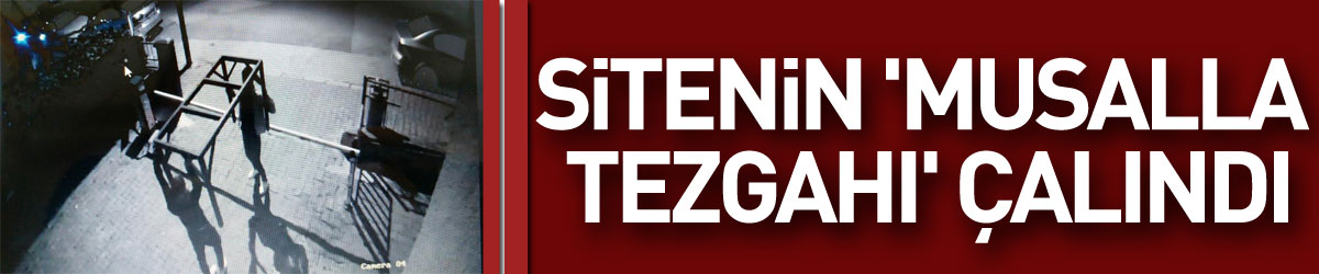 Sitenin 'musalla tezgahı' çalındı