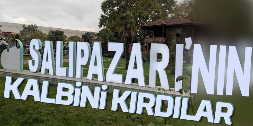 Salıpazarı'nın Kalbini Kırdılar!