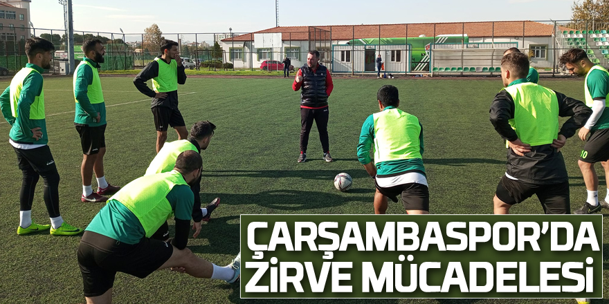 Çarşambaspor’da Zirve Mücadelesi