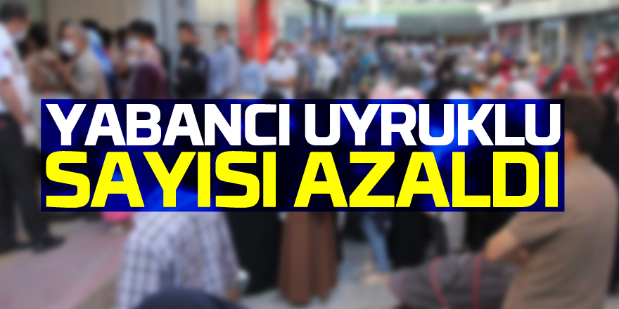 Samsun'da yabancı uyruklu sayısı azaldı