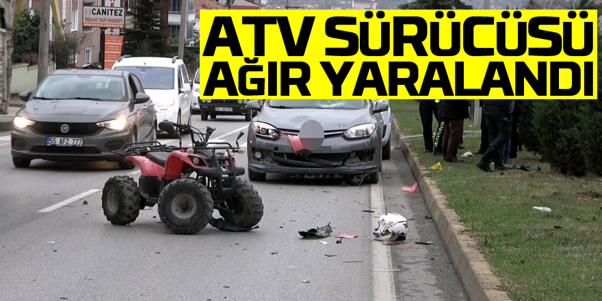 Otomobilin çarptığı ATV sürücüsü ağır yaralandı