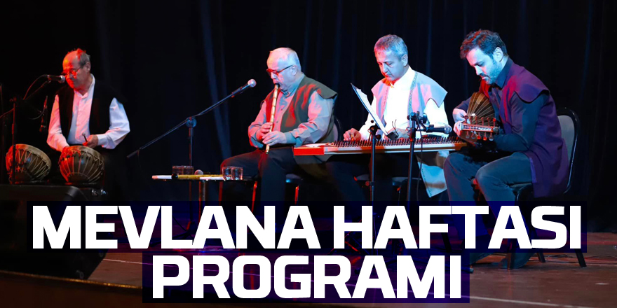 Mevlana Haftası Programı