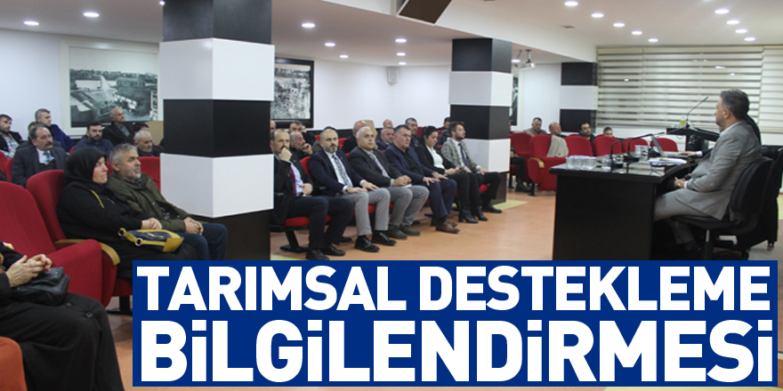 TARIMSAL DESTEKLEME BİLGİLENDİRMESİ