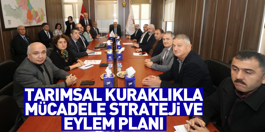 Tarımsal Kuraklıkla Mücadele Strateji ve Eylem Planı