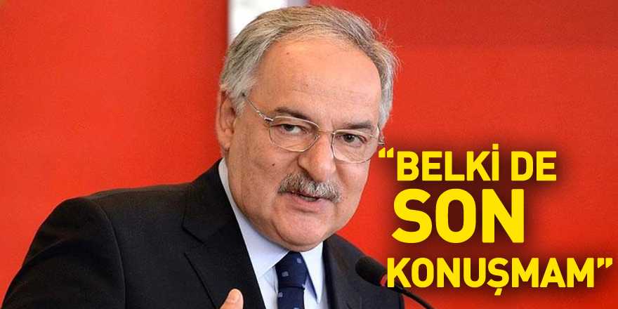 “BELKİ DE SON KONUŞMAM”