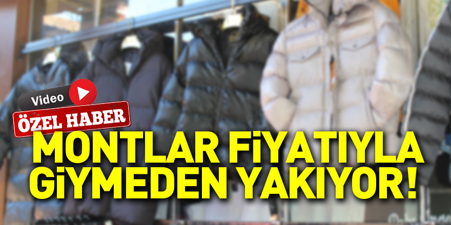 Montlar fiyatıyla giymeden yakıyor!