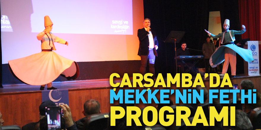 Çarşamba’da Mekke’nin Fethi Programı