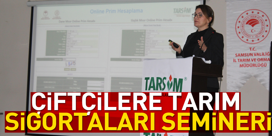 Çiftçilere Tarım Sigortaları Semineri