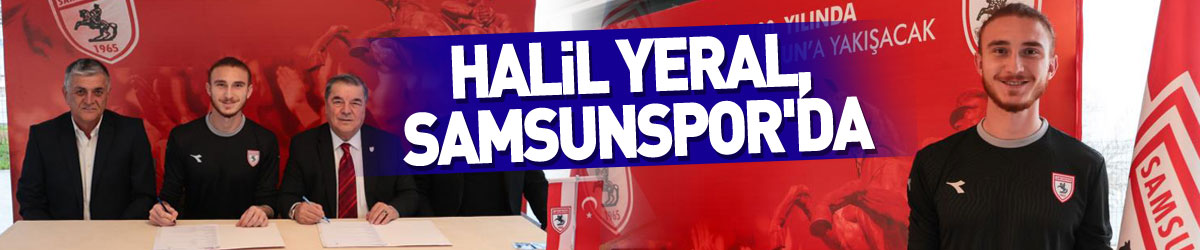 Halil Yeral, Samsunspor'da