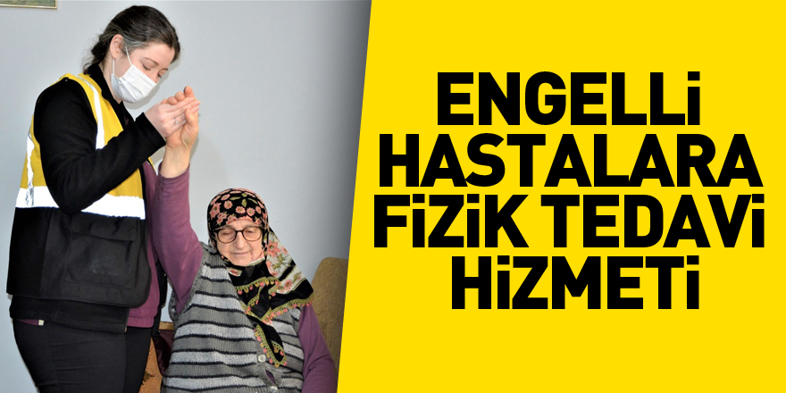 Engelli hastalara fizik tedavi hizmeti