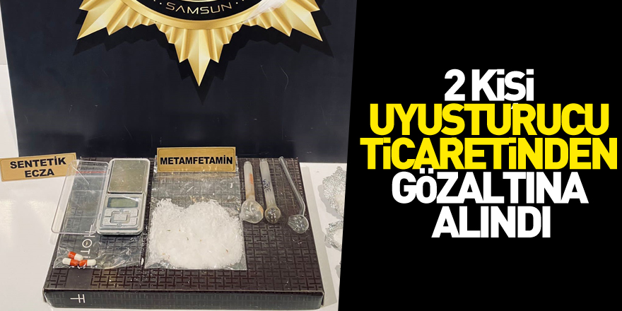 2 kişi uyuşturucu ticaretinden gözaltına alındı