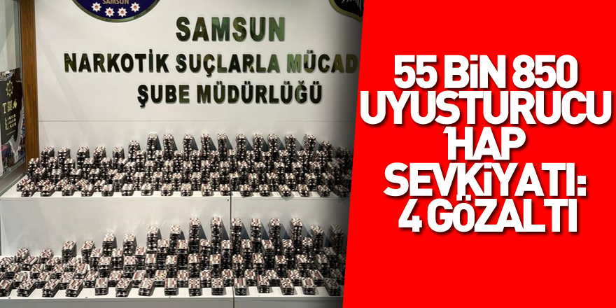 Çekici üzerindeki minibüsle 55 bin 850 uyuşturucu hap sevkiyatı: 4 gözaltı